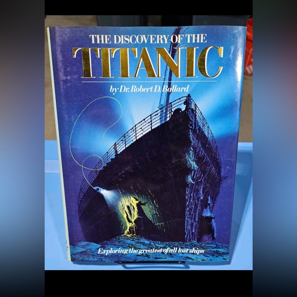 The Discovery of the Titanic Book